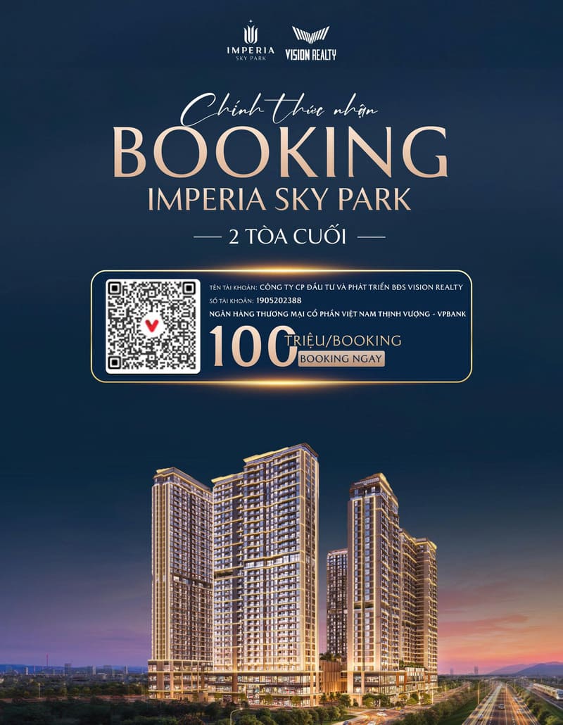 Booking 2 toà cuối Imperia Sky Park Nam An Khánh - Đại Lộ Thăng Long